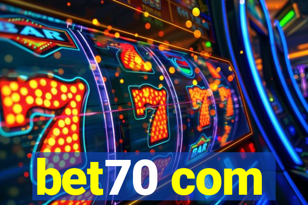 bet70 com